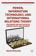 McCarthy |  Power, Information Technology, and International Relations Theory | Buch |  Sack Fachmedien