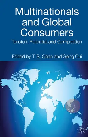 Chan / Cui |  Multinationals and Global Consumers | Buch |  Sack Fachmedien