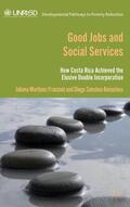 Ancochea / Loparo |  Good Jobs and Social Services | Buch |  Sack Fachmedien