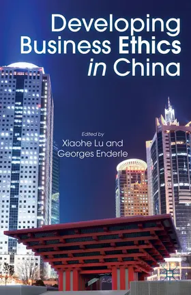 Lu / Enderle |  Developing Business Ethics in China | Buch |  Sack Fachmedien