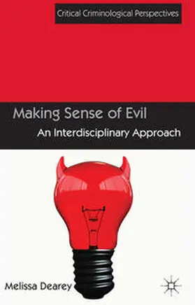 Dearey | Making Sense of Evil | Buch | 978-1-137-30879-5 | sack.de