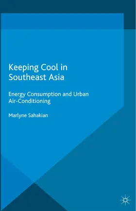 Sahakian |  Keeping Cool in Southeast Asia | eBook | Sack Fachmedien