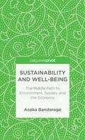 Bandarage |  Sustainability and Well-Being | Buch |  Sack Fachmedien