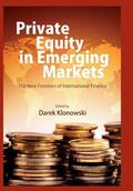 Klonowski |  Private Equity in Emerging Markets | eBook | Sack Fachmedien