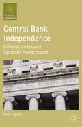 Tognato |  Central Bank Independence | Buch |  Sack Fachmedien