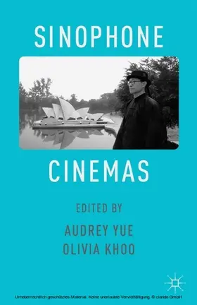 Yue / Khoo | Sinophone Cinemas | E-Book | www.sack.de