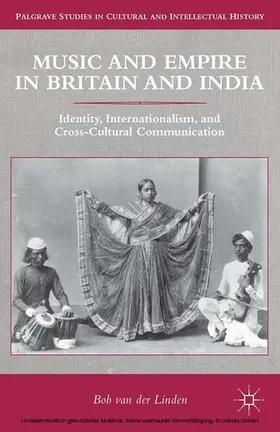 van der Linden |  Music and Empire in Britain and India | eBook | Sack Fachmedien