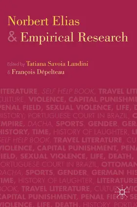 Landini / Dépelteau | Norbert Elias and Empirical Research | E-Book | www.sack.de