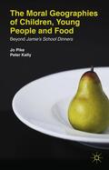 Pike / Kelly |  The Moral Geographies of Children, Young People and Food | Buch |  Sack Fachmedien