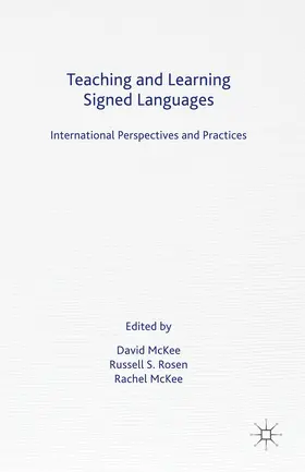 McKee / Rosen | Teaching and Learning Signed Languages | E-Book | sack.de
