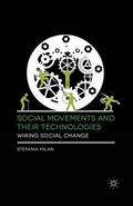Milan |  Social Movements and Their Technologies | eBook | Sack Fachmedien