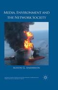 Anderson |  Media, Environment and the Network Society | eBook | Sack Fachmedien