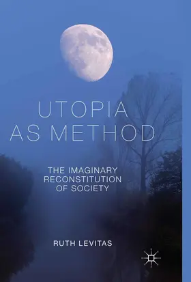 Levitas |  Utopia as Method | eBook | Sack Fachmedien