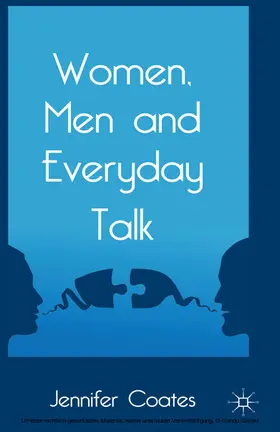 Coates |  Women, Men and Everyday Talk | eBook | Sack Fachmedien