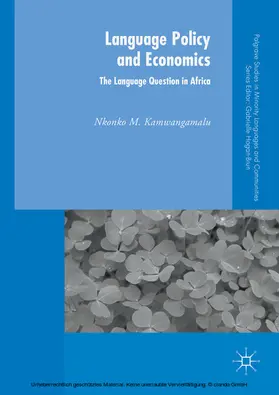 Kamwangamalu |  Language Policy and Economics: The Language Question in Africa | eBook | Sack Fachmedien