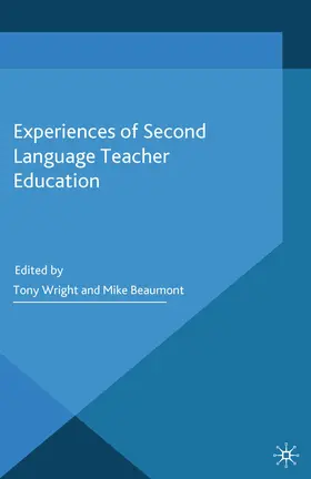 Wright / Beaumont |  Experiences of Second Language Teacher Education | eBook | Sack Fachmedien