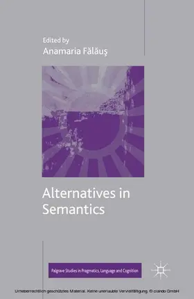 Falaus / F?l?u? | Alternatives in Semantics | E-Book | sack.de