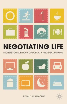 Salacuse | Negotiating Life | E-Book | www.sack.de