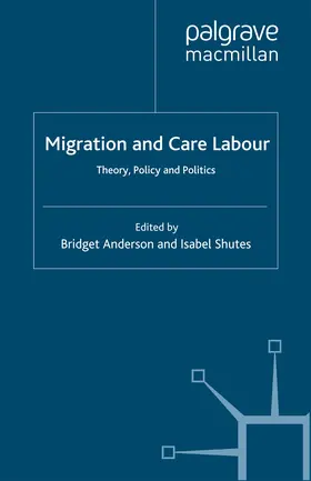 Anderson / Shutes | Migration and Care Labour | E-Book | www.sack.de