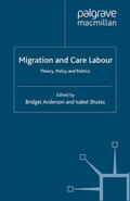 Anderson / Shutes |  Migration and Care Labour | eBook | Sack Fachmedien
