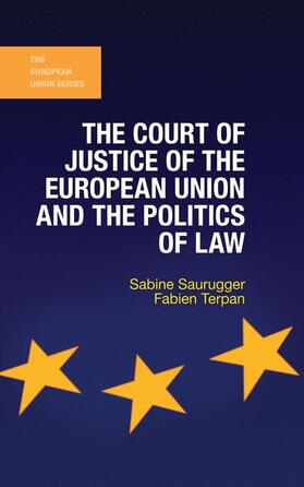 Saurugger / Terpan | COURT OF JUSTICE OF THE EUROPE | Buch | 978-1-137-32027-8 | sack.de