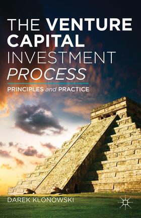 Klonowski | The Venture Capital Investment Process | Buch | 978-1-137-32055-1 | sack.de