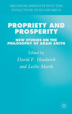 Hardwick / Marsh | Propriety and Prosperity | Buch | 978-1-137-32068-1 | sack.de