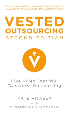 Vitasek / Ledyard |  Vested Outsourcing, Second Edition | eBook | Sack Fachmedien