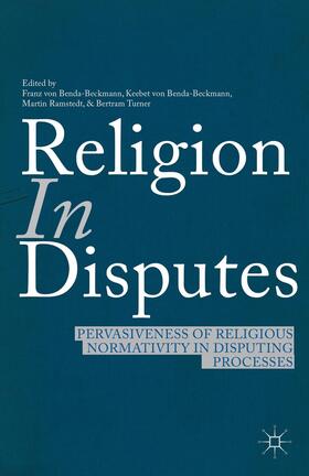 Benda-Beckmann / Loparo / Ramstedt | Religion in Disputes | Buch | sack.de