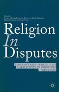 Benda-Beckmann / Loparo / Ramstedt |  Religion in Disputes | Buch |  Sack Fachmedien
