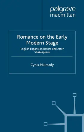 Mulready |  Romance on the Early Modern Stage | eBook | Sack Fachmedien