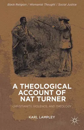 Lampley |  A Theological Account of Nat Turner | eBook | Sack Fachmedien