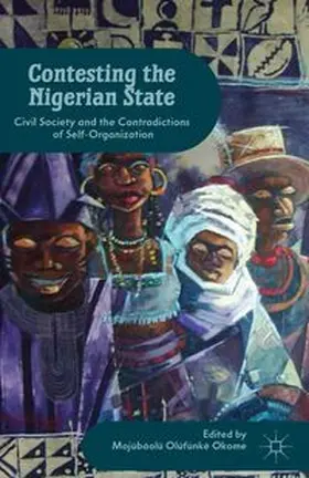 Okome |  Contesting the Nigerian State | eBook | Sack Fachmedien