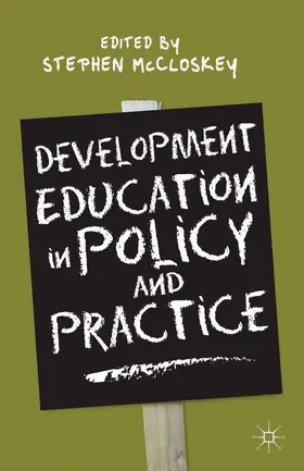 McCloskey | Development Education in Policy and Practice | Buch | 978-1-137-32465-8 | www.sack.de