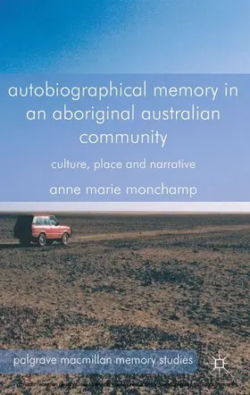 Monchamp | Autobiographical Memory in an Aboriginal Australian Community | E-Book | www.sack.de