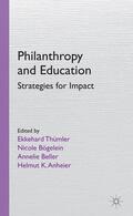 Thümler / Bögelein / Beller |  Philanthropy and Education | Buch |  Sack Fachmedien