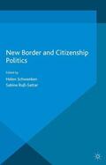 Schwenken / Russ / Loparo |  New Border and Citizenship Politics | eBook | Sack Fachmedien