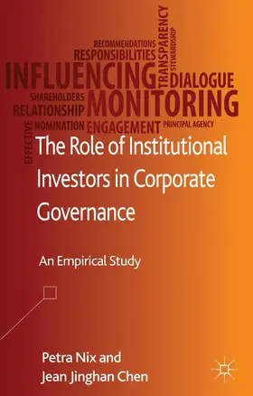 Nix / Chen |  The Role of Institutional Investors in Corporate Governance | Buch |  Sack Fachmedien