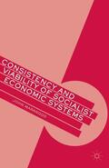 Marangos |  Consistency and Viability of Socialist Economic Systems | eBook | Sack Fachmedien