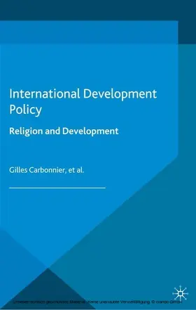 Carbonnier |  International Development Policy: Religion and Development | eBook | Sack Fachmedien