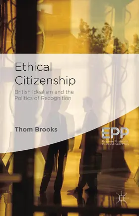 Brooks | Ethical Citizenship | Buch | 978-1-137-32995-0 | www.sack.de