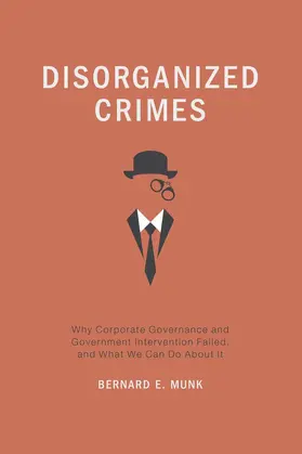 Munk |  Disorganized Crimes | Buch |  Sack Fachmedien