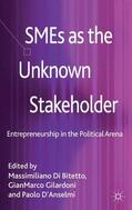 Di Bitetto / Gilardoni / D'Anselmi |  SMEs as the Unknown Stakeholder | eBook | Sack Fachmedien
