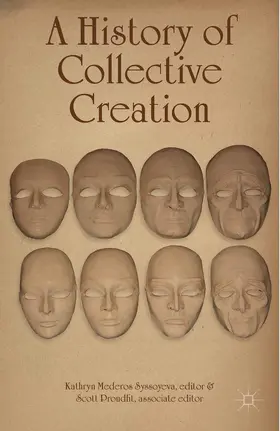 Syssoyeva / Proudfit | A History of Collective Creation | E-Book | www.sack.de
