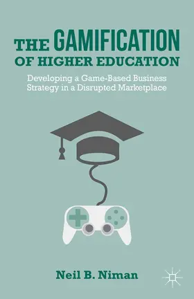 Niman | The Gamification of Higher Education | E-Book | www.sack.de