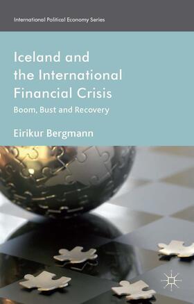 Bergmann | Iceland and the International Financial Crisis | Buch | 978-1-137-33199-1 | sack.de