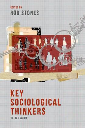 Stones | Key Sociological Thinkers | Buch | 978-1-137-33222-6 | sack.de