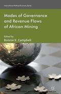 Campbell |  Modes of Governance and Revenue Flows in African Mining | eBook | Sack Fachmedien
