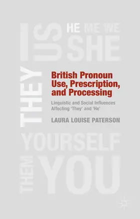 Paterson |  British Pronoun Use, Prescription, and Processing | eBook | Sack Fachmedien