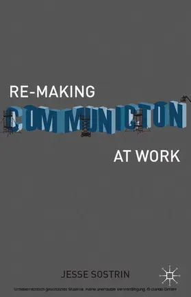 Sostrin | Re-Making Communication at Work | E-Book | www.sack.de